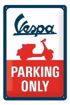 Vespa Tin plate sign `parking only`, 20x30 cm