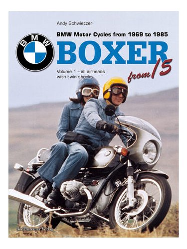 Book BMW Boxer volume 1, all airheads with twin shocks 1969 - 1985, author Andy Schwietzer, english