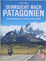 Book MBV Longing for Patagonia - A Motorcycle Journey to the Most Beautiful End of the World
